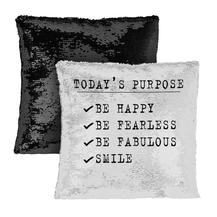 Today's Purpose Sequin Pillow Case - Quote Pillow Case - Graphic Pillowcase - MRSLM