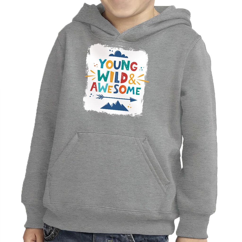 Young and Wild Toddler Pullover Hoodie - Awesome Sponge Fleece Hoodie - Colorful Hoodie for Kids - MRSLM