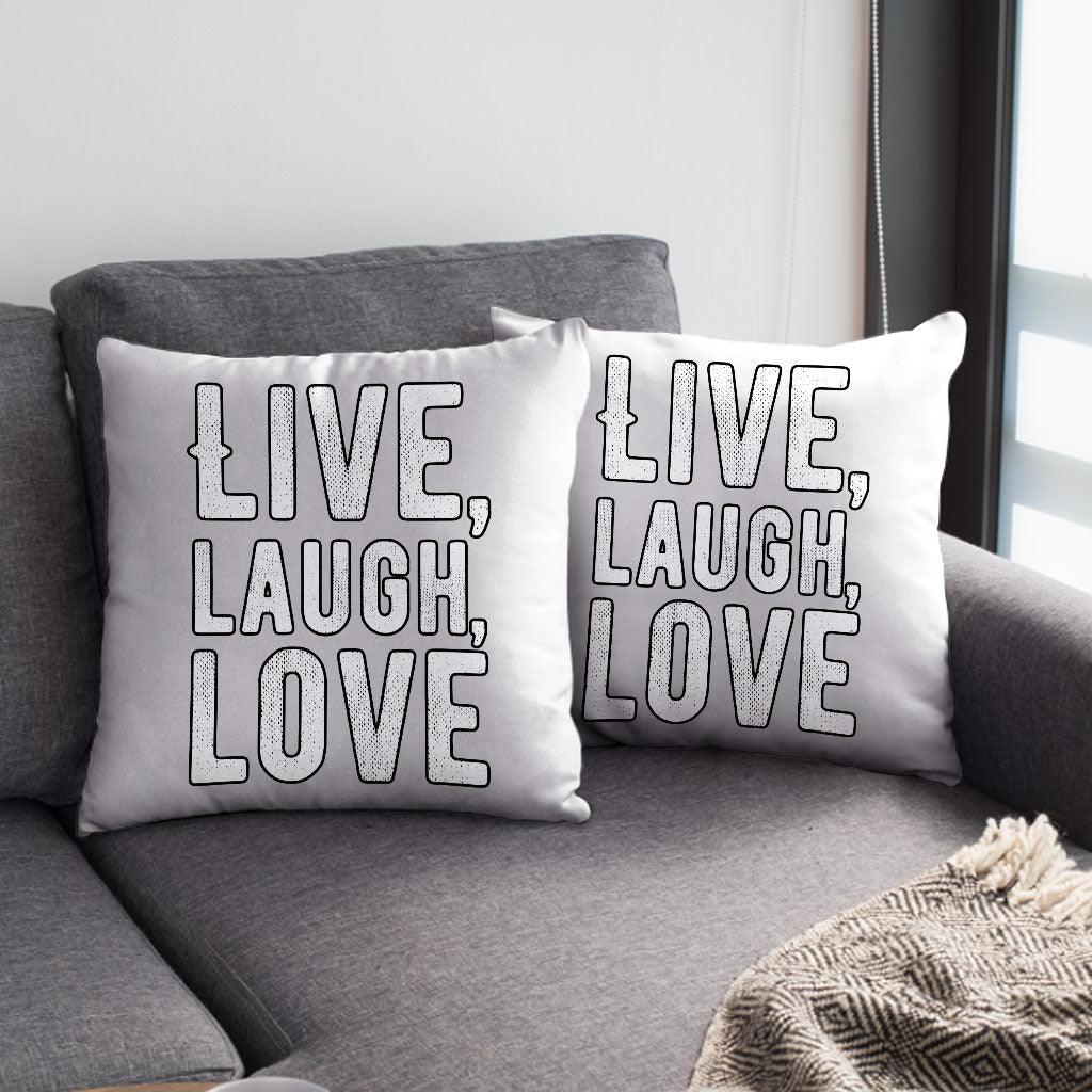 Live Laugh Love Square Pillow Cases - Trendy Pillow Covers - Cool Pillowcases - MRSLM