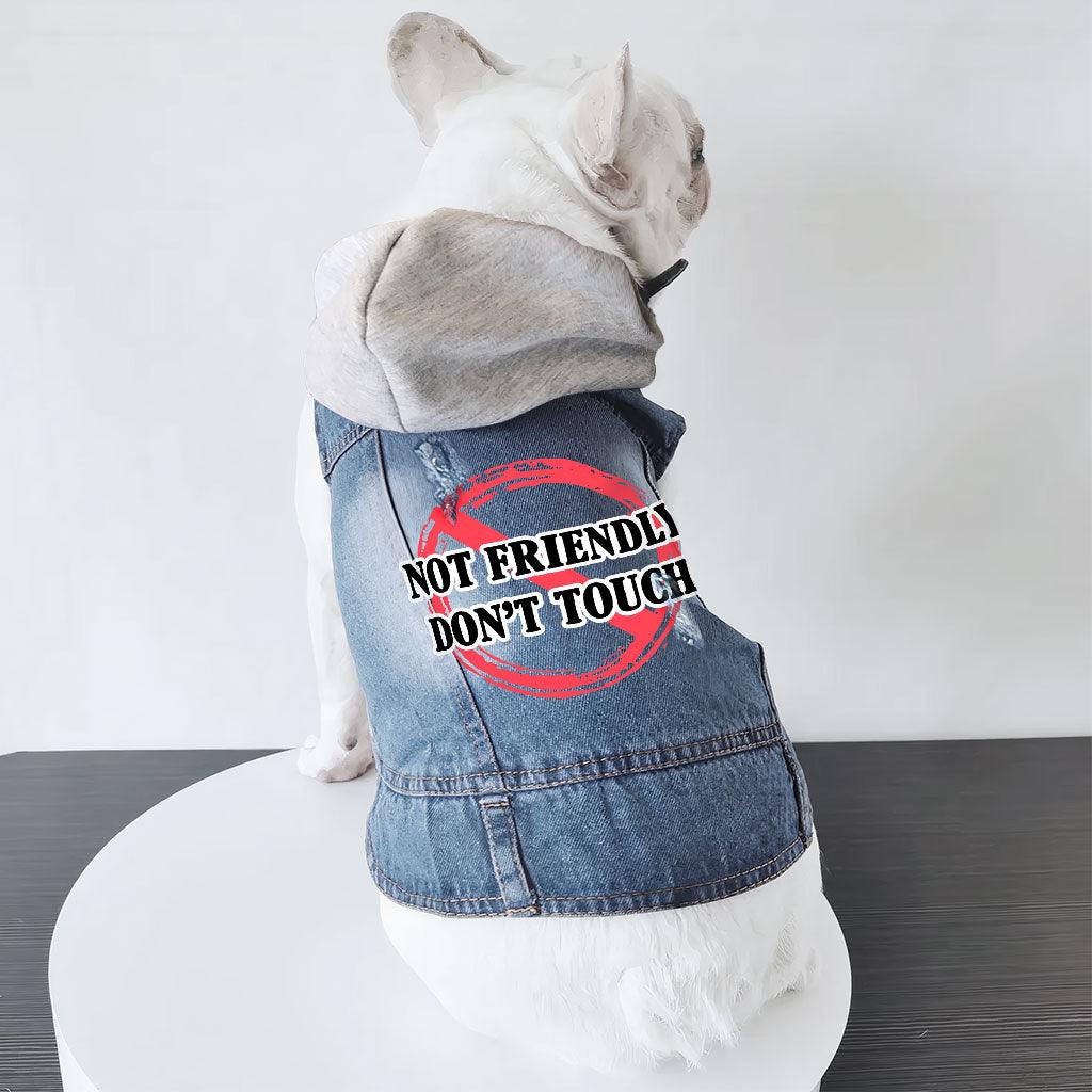 Not Friendly Don't Touch Dog Denim Jacket - Quote Dog Denim Coat - Graphic Dog Clothing - MRSLM